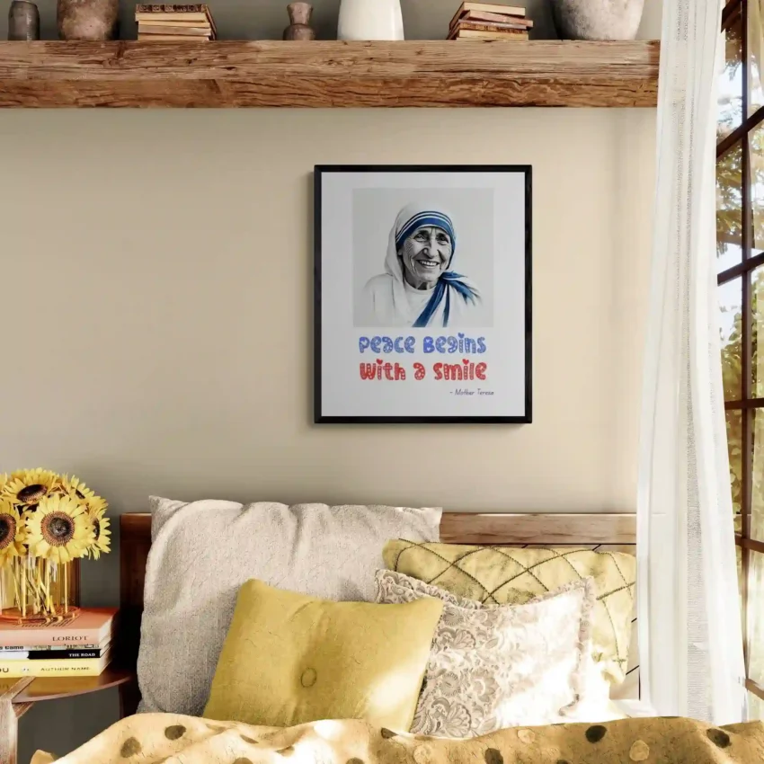 “Peace Begins with a Smile” Quotation: Mother Teresa Decor