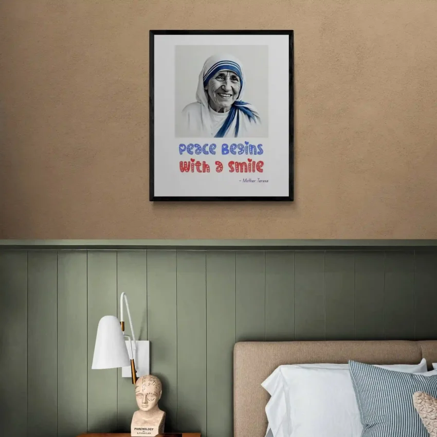 “Peace Begins with a Smile” Quotation: Mother Teresa Decor