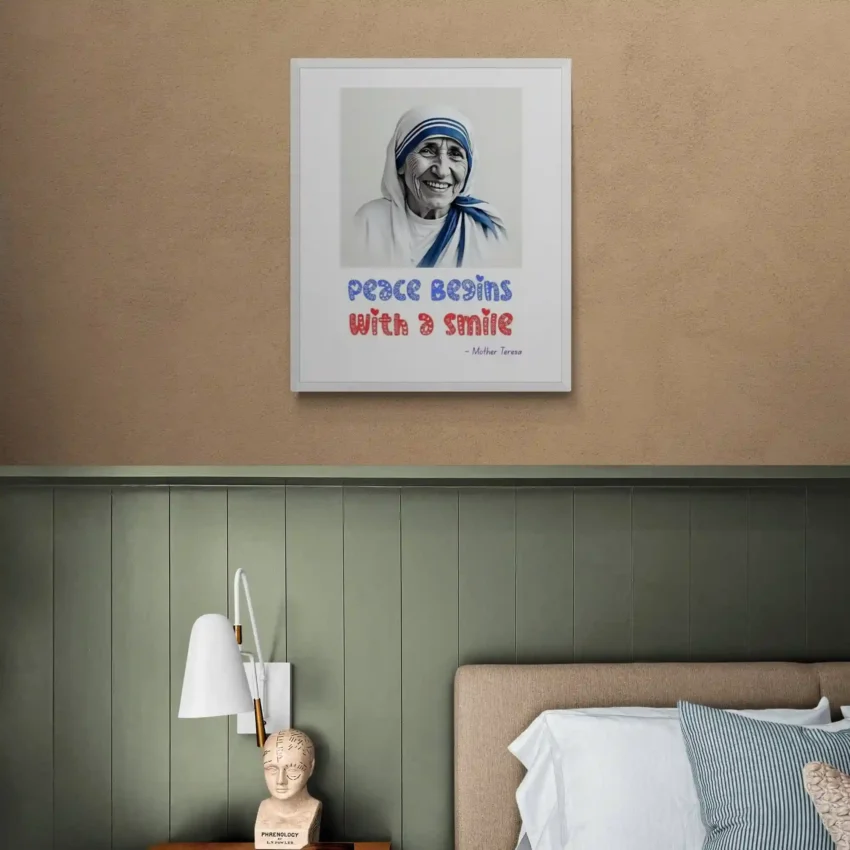 “Peace Begins with a Smile” Quotation: Mother Teresa Decor