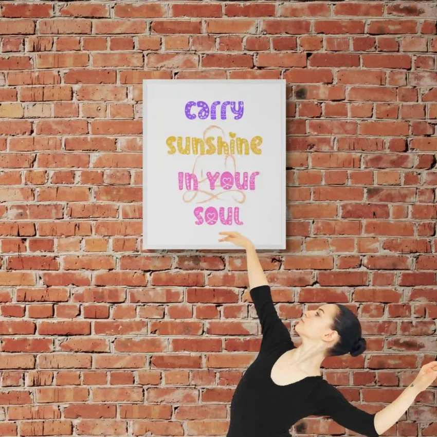 “Carry Sunshine Soul” Quotation: Inner Radiance Decor
