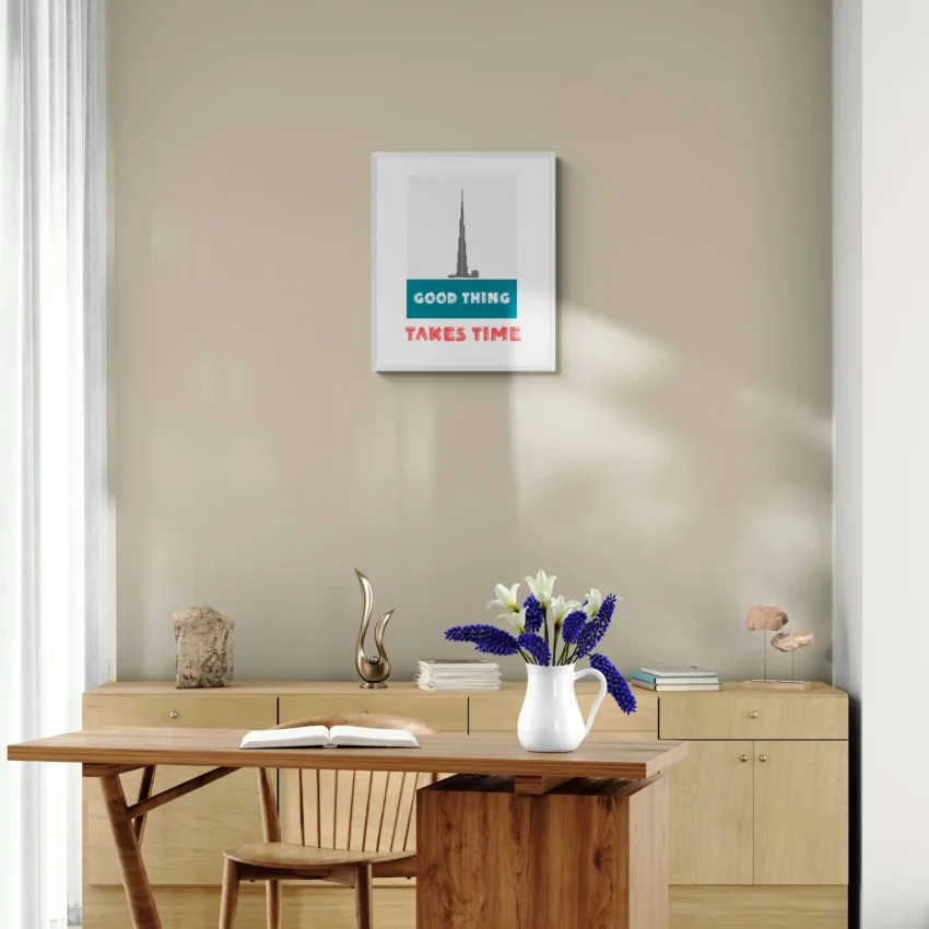 “Good Things Take Time” Quotation: Patience Decor