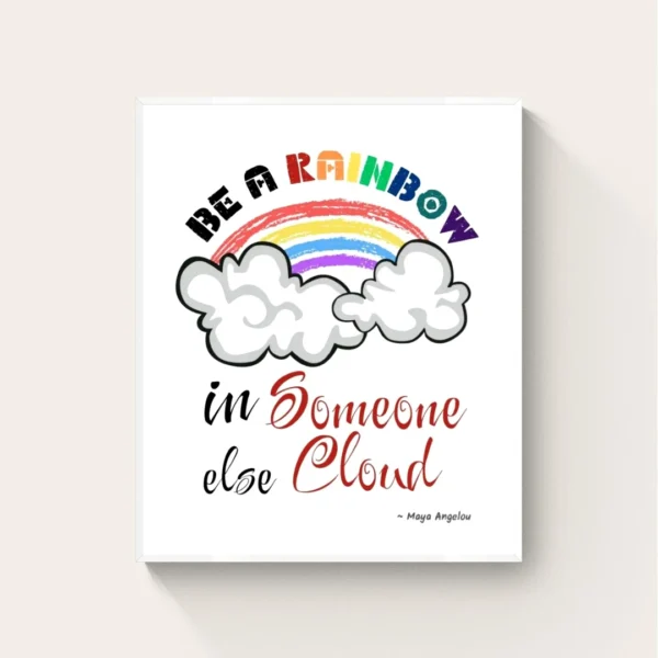 Be a Rainbow